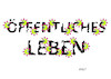 Cartoon: Öffentliches Leben (small) by Erl tagged politik,corona,krise,virus,einschränkung,öffentliches,leben,deutschland,europa,welt,karikatur,erl