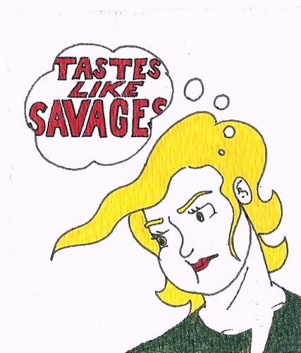 Cartoon: Tastes Like Savages (medium) by robobenito tagged tastes,like,savages,blonde,woman,bubbles,thought,word,speaking,female,girl,hair,yellow,comment,drawing,pencil,pen,ink,face,portrait,indigenous,bourgeois,thinking