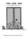 Cartoon: Transparenz d. geschl. Türen (small) by waldah tagged ttip,transparenz