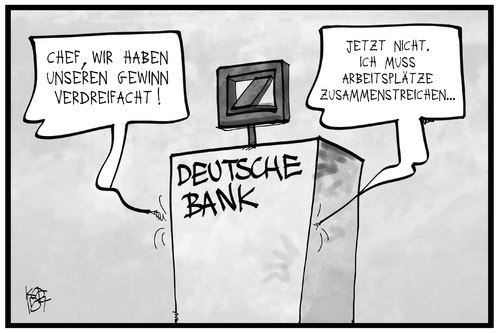 Cartoon: Deutsche Bank (medium) by Kostas Koufogiorgos tagged karikatur,koufogiorgos,illustration,cartoon,deutsche,bank,gewinn,entlassung,mitarbeiter,arbeitsplätze,stellen,wirtschaft,chef,arbeit,karikatur,koufogiorgos,illustration,cartoon,deutsche,bank,gewinn,entlassung,mitarbeiter,arbeitsplätze,stellen,wirtschaft,chef,arbeit