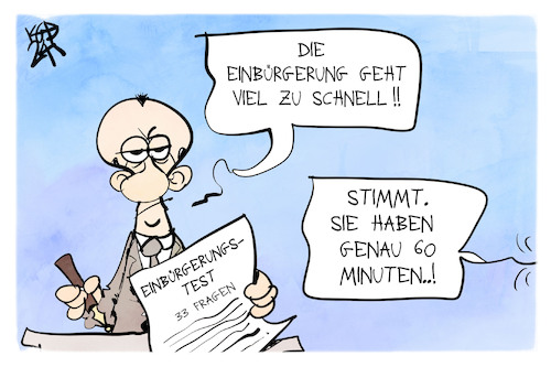 Cartoon: Einbürgerungsrecht (medium) by Kostas Koufogiorgos tagged karikatur,koufogiorgos,merz,cdu,einbürgerung,bürgertest,reform,fragen,zeit,schnell,karikatur,koufogiorgos,merz,cdu,einbürgerung,bürgertest,reform,fragen,zeit,schnell