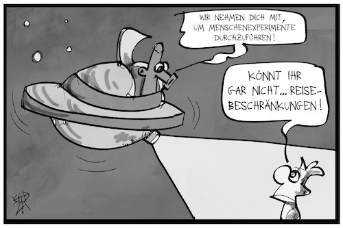 Cartoon: Reisebeschränkungen (medium) by Kostas Koufogiorgos tagged karikatur,koufogiorgos,illustration,cartoon,reisebeschraenkung,alien,mensch,erde,corona,pandemie,untertasse,ufo,entführung,karikatur,koufogiorgos,illustration,cartoon,reisebeschraenkung,alien,mensch,erde,corona,pandemie,untertasse,ufo,entführung