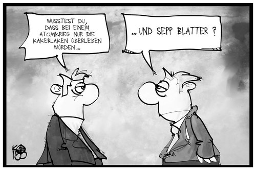 Cartoon: Sepp Blatter (medium) by Kostas Koufogiorgos tagged atomkrieg,kakerlake,blatter,fifa,cartoon,illustration,koufogiorgos,karikatur,widerstandskraft,fussball,weltverband,sport,karikatur,koufogiorgos,illustration,cartoon,fifa,blatter,kakerlake,atomkrieg,widerstandskraft,fussball,weltverband,sport