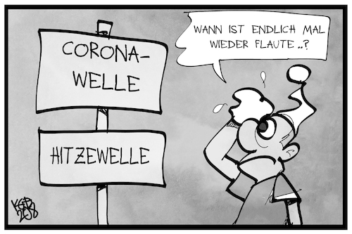 Von Corona- und Hitzewellen