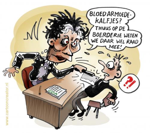 Cartoon: Bloed armoede kalfjes (medium) by illustrator tagged gerda,verburg,minister,landbouw,bloed,armoede,kalf,vlees,industry,satire,politica,politiek,cartoon,comic,welleman,peter,illustratie,gag,kwaad,boerderij,ministerie