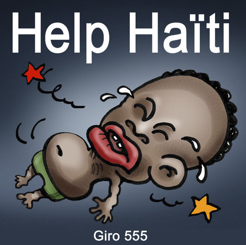 Cartoon: Help Haiti (medium) by illustrator tagged aid,help,relief,victim,haiti,pain,suffering,graphics,cartoon,illustrator,peter,welleman,campaign,sad,poor