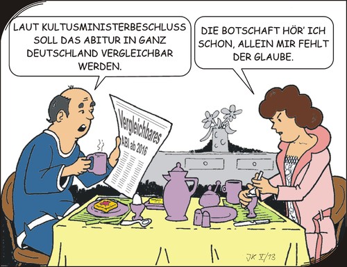 Cartoon: ABI 2016 (medium) by JotKa tagged standards,anerkennung,bildungsniveau,bundesländer,abitur,kultusministerrat,kultusminister,2016,abi