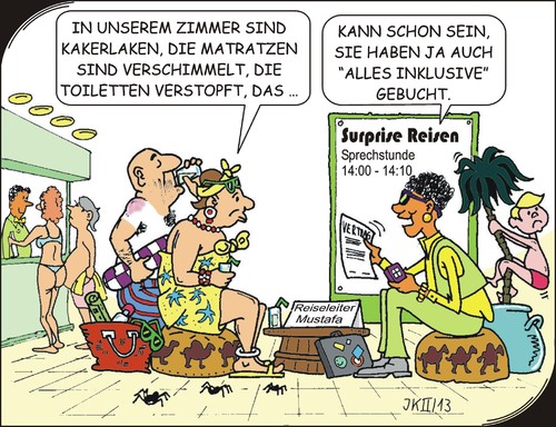 Cartoon: Alles inklusive (medium) by JotKa tagged reiseleitung,freizeit,meer,strand,sonne,inclusive,all,abenteuer,reinigung,verstopft,vermüllt,essen,schlechtes,schimmel,teuer,ungeziefer,kakeröaken,schutz,hotelzimmer,urlaub