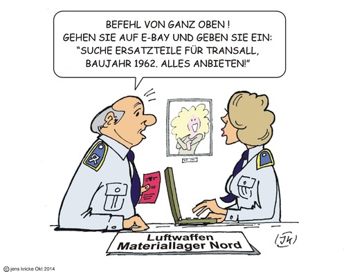 Cartoon: Ersatzteile (medium) by JotKa tagged bundeswehr,mängel,fehler,pannen,schrott,verteidigungsministerium,verteidigungsministerin,finanzministerium,bundestag,wehrbereitschaft,materialausfälle,altmaterial,ersatzteile,transall,ebay,material,befehl,befehle,logistik