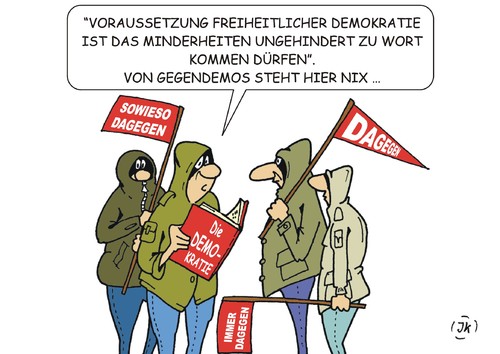 Cartoon: Gegendemo (medium) by JotKa tagged demonstration,demo,gegendemonstration,gegendemo,demokratie,versammlungsfreiheit,versammlungsrecht,krawalle,randale,politik,rechte,linke,autonome,radikale,polizei,schlägereien,demokraten,meinungsfreiheit,deutschland,demonstration,demo,gegendemonstration,gegendemo,demokratie,versammlungsfreiheit,versammlungsrecht,krawalle,randale,politik,rechte,linke,autonome,radikale,polizei,schlägereien,demokraten,meinungsfreiheit,deutschland