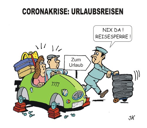 Cartoon: Reisesperre (medium) by JotKa tagged coronakrise,virus,coronaregeln,urlaub,reisen,gesellschaft,freizeit,einschränkungen,pandemie,coronakrise,virus,coronaregeln,urlaub,reisen,gesellschaft,freizeit,einschränkungen,pandemie