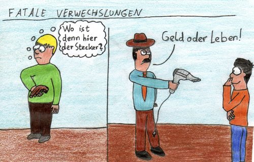 Cartoon: Fatale Verwechslung (medium) by Salatdressing tagged dumm,blöd,gefährlich,naiv,lachhaft,gangster,bandit,verbrecher,gesetz,fön,trocknen,pistole,revolver,knapp,stecker