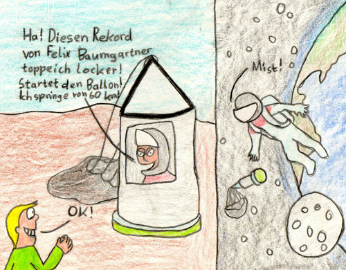 Cartoon: Felix Baumgartner (medium) by Salatdressing tagged felix,baumgartner,all,weltall,hoch,höhe,beträchtlich,übermütig,sprung,aktuell,stratosphäre,weltraum,dumm,dämlich,blöd,extrem,sportler,österreich,unglaublich,kilometer,erde,weltrekord,weltrekorde