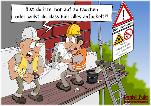 Vorsicht Dämmarbeiten Vorsicht Dämmarbeiten