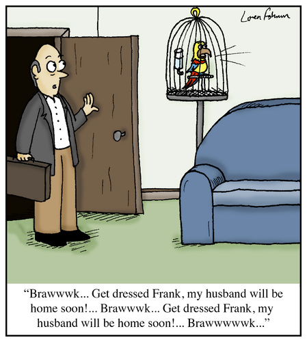 Cartoon: My Husband will be Home Soon (medium) by Humoresque tagged adultery,adulterers,affair,affairs,cheating,cheater,cheaters,spouse,spouses,husband,husbands,wife,wives,marital,parrot,parrots,bird,birds,pet,pets,infidelity,domestic,strife,extra,repetition,repeating,work,overworked,working,tattle,tattling