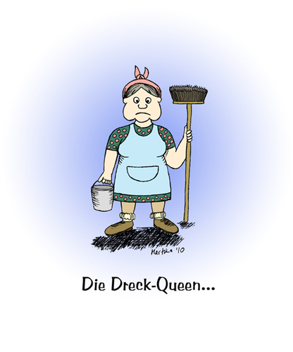 Cartoon: die Dreck-Queen... (medium) by martinchen tagged dreck,queen,drag