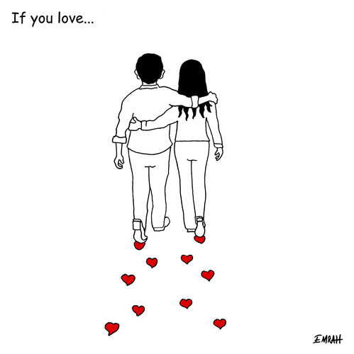 Cartoon: If you love (medium) by emraharikan tagged love,you,if