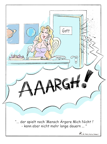 Cartoon: Aaargh (medium) by Riemann tagged mensch,gott,welt,schoepfung,menschheit,geduld,geduldsprobe,spiel,ende,armageddon,schluss,cartoon,george,riemann,mensch,gott,welt,schoepfung,menschheit,geduld,geduldsprobe,spiel,ende,armageddon,schluss,cartoon,george,riemann