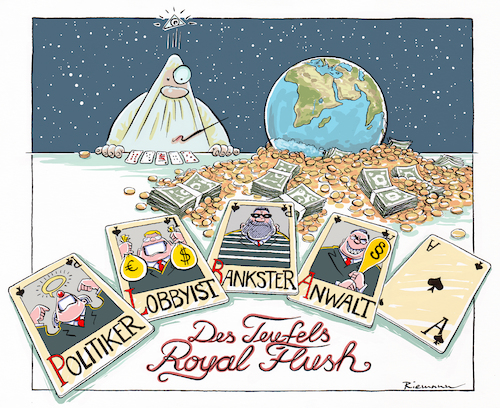 Cartoon: Royal Flush (medium) by Riemann tagged welt,klima,politik,lobby,korruption,banker,erde,endzeit,menschheit,wirtschaft,fuehrungselite,poker,gott,teufel,world,earth,politics,corruption,god,devil,card,game,cartoon,george,riemann,welt,klima,politik,lobby,korruption,banker,erde,endzeit,menschheit,wirtschaft,fuehrungselite,poker,gott,teufel,world,earth,politics,corruption,god,devil,card,game,cartoon,george,riemann