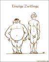 Cartoon: Eineiig (small) by Riemann tagged nackte,tatsachen,zwillinge,wortspiel,auf,den,sack,gehen