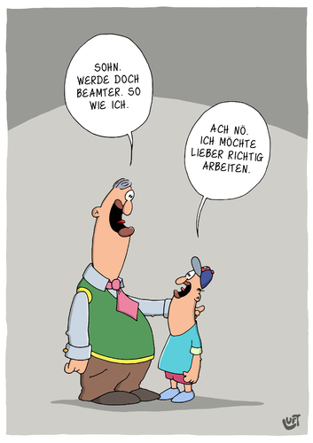 Cartoon: Beruf (medium) by luftzone tagged cartoon,thomas,luft,lustig,beruf,beamter,arbeiten,sohn,vater,berufswahl,cartoon,thomas,luft,lustig,beruf,beamter,arbeiten,sohn,vater,berufswahl