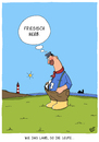 Cartoon: Friesisch herb (small) by luftzone tagged thomas,luft,cartoon,lustig,ostfriese,ostfriesland,friesisch,herb,land,leute,meer,mann,nordsee,leuchtturm,sonne,schiff,werbung