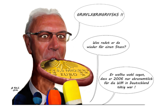 Cartoon: Beckenbauers Ehrenamt (medium) by Ago tagged franz,beckenbauer,wm,2006,deutschland,fußball,chef,organisationskomitee,komma,millionen,euro,zahlung,honorar,behauptung,ehrenamt,ehrenamtlich,täuschung,öffentlichkeit,dfb,präsident,grindel,skandal,vergabe,weltmeisterschaft,sommermärchen,oddset,werbepartner,sport,porträt,karikatur,illustration,tale,franz,beckenbauer,wm,2006,deutschland,fußball,chef,organisationskomitee,komma,millionen,euro,zahlung,honorar,behauptung,ehrenamt,ehrenamtlich,täuschung,öffentlichkeit,dfb,präsident,grindel,skandal,vergabe,weltmeisterschaft,sommermärchen,oddset,werbepartner,sport,porträt,karikatur,illustration,tale