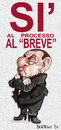 Cartoon: Short process (small) by matteo bertelli tagged processo,breve,berlusconi,process,short