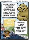 Cartoon: Swampys Florida Cartoon (small) by RobSmithJr tagged florida,history,tourism,webcomic,tourist,car,auto,gas,gasoline,train,rail,rr,railroad,railway