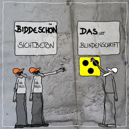 Cartoon: Blindenschrift (medium) by kika tagged braile,schrift,blindenschrift,sichtbeton,beton,architektur,baustelle,bauleitung,mängel,bauschäden,handwerk,rohbau