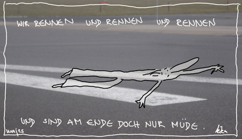 Cartoon: wir rennen und rennen (medium) by kika tagged rennen,müde