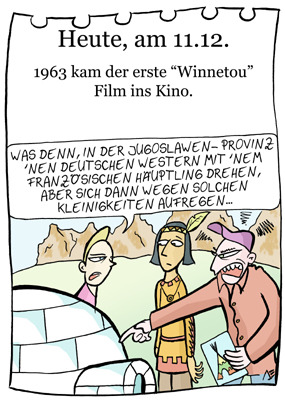 Cartoon: 11. Dezember (medium) by chronicartoons tagged winnetou,old,shatterhand,indianer,iglu,western,cartoon