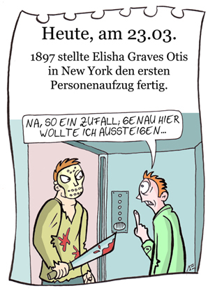 Cartoon: 23. März (medium) by chronicartoons tagged fahrstuhl,freitag13,otis,chronicartoons