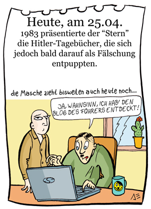 Cartoon: 25. April (medium) by chronicartoons tagged hitler,stern,kujau,tagebücher,fälschung