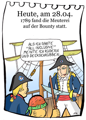 Cartoon: 28. April (medium) by chronicartoons tagged meuterei,bounty,fletcher,christian,schiff,seefahrt,cartoon