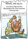 Cartoon: 25. November (small) by chronicartoons tagged utofrei,energiekrise,sprit,treibstofff