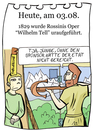 Cartoon: 3. August (small) by chronicartoons tagged tell,oper,rossini