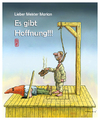 Cartoon: Hoffnung (small) by zenundsenf tagged hoffnung exekution kamensky zenf zensenf zenundsenf walter andi