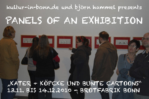 Cartoon: Panels of an exhibition (medium) by badham tagged belortaja,medi,llovy,ilobet,felix,erl,asli,zenundsenf,bengen,harm,zed,ridha,cam,menekse,in,kultur,bonn,brotfabrik,cartoons,bunte,krötencasting,exhibition,ausstellung,hammel,badham,köpcke,kater