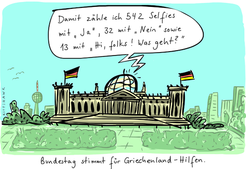 Cartoon: Griechenland-Hilfen (medium) by kittihawk tagged kittihawk,2015,bundestag,stimmt,für,griechenland,hilfen,selfies,ja,nein,hi,folks,was,geht,smartphones,abstimmung,bild,kampagne,gegen,pleite,griechen,gierige,journalisten,verband,stopp,reichstag,berlin,kuppel,schäuble,boulevard,medien,kittihawk,2015,bundestag,stimmt,für,griechenland,hilfen,selfies,ja,nein,hi,folks,was,geht,smartphones,abstimmung,bild,kampagne,gegen,pleite,griechen,gierige,journalisten,verband,stopp,reichstag,berlin,kuppel,schäuble,boulevard,medien