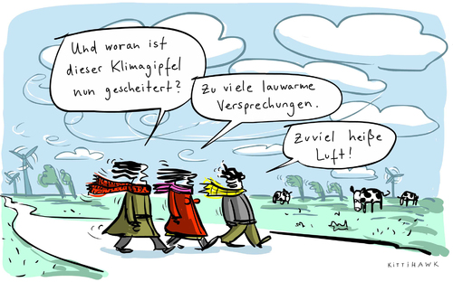 Cartoon: Klimagipfel (medium) by kittihawk tagged kittihawk,klimagipfel,new,york,gescheitern,lauwarme,versprechungen,heiße,luft,umwelt,klimawandel,weltklima,uno,landschft,windkraft,regenerative,energien,energiewende,wind,kühe,flachland,wolken,kittihawk,klimagipfel,new,york,gescheitern,lauwarme,versprechungen,heiße,luft,umwelt,klimawandel,weltklima,uno,landschft,windkraft,regenerative,energien,energiewende,wind,kühe,flachland,wolken