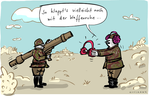 Cartoon: Waffenruhe (medium) by kittihawk tagged kittihawk,2015,waffenruhe,ostukraine,raketen,panzerfaust,ohrenschützer,ruhe,solsaten,kämpfer,so,klappts,vielleicht,noch,mit,der,nicht,eingehalten,kämpfe,kittihawk,2015,waffenruhe,ostukraine,raketen,panzerfaust,ohrenschützer,ruhe,solsaten,kämpfer,so,klappts,vielleicht,noch,mit,der,nicht,eingehalten,kämpfe