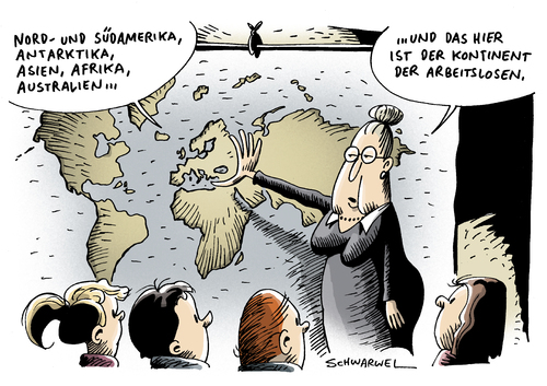 Cartoon: Arbeitslosigkeit Europa (medium) by Schwarwel tagged arbeitslosigkeit,arbeit,job,sozial,geld,gelhalt,lohn,eu,europa,schule,lernen,kontinent,geografie,bildung,usa,amerika,antarktika,afrika,asien,australien,karikatur,schwarwel,arbeitslosigkeit,arbeit,job,sozial,geld,gelhalt,lohn,eu,europa,schule,lernen,kontinent,geografie,bildung,usa,amerika,antarktika,afrika,asien,australien,karikatur,schwarwel