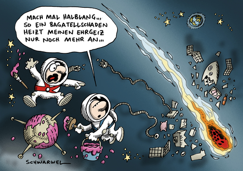 Cartoon: Bagatellschaden - Ehrgeiz (medium) by Schwarwel tagged bagatellschaden,bagatell,schaden,ehrgeiz,weltraum,karikatur,schwarwel,komet,zerstörung,hoffnung,positiv,mann,astronaut,weltraum,ehrgeiz,schaden,bagatell,bagatellschaden,astronaut,flugzeug,himmel,malerei,hoffnung,zerstörung,komet,weltall,universum