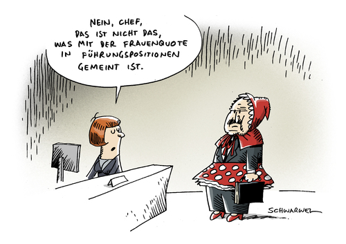 Cartoon: Frauenquote (medium) by Schwarwel tagged frauenquote,frau,quote,job,arbeit,unternehmen,firma,europa,wettbewerb,konkurrenz,karriere,geld,finanzen,wirtschaft,politik,karikatur,schwarwel,frauenquote,frau,quote,arbeit,job,unternehmen,firma,europa,wettbewerb,konkurrenz,karriere,geld,finanzen