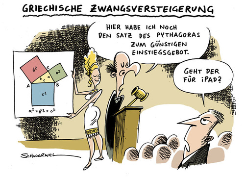 Cartoon: Griechenlands Schuldenabbau (medium) by Schwarwel tagged griechenland,schuldenabbau,schulden,abbau,satz,des,pythagoras,zwangsversteigerung,versteigerung,krise,wirtschaft,eu,europäische,union,ipad