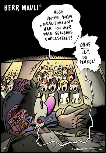 Cartoon: Herr Mauli Hochkultur 3 (medium) by Schwarwel tagged schwarwel,cartoon,comic,strip,satire,witz,lustig,herr,mauli,kultur,hochkultur,tier,mann,maulwurf,freizeit,oratorium,singen,gesang,lied,chor,ferkel,oral,schippe,musik,frau,kultur,hochkultur,maulwurf,freizeit,singen,ferkel,musik