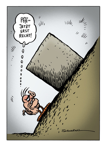 Jetzt erst recht! Jetzt erst recht!