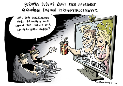 Cartoon: Jugendarbeitslosigkeit steigt (medium) by Schwarwel tagged jugendarbeitslosigkeit,arbeitslosigkeit,arbeitslos,jugendliche,jugend,anstieg,europa,fernsehen,tv,hobby,zukunft,arbeit,job,geld,finanzen,wirtschaft,arbeitsmarkt,schuldenkrise,schulden,krise,karikatur,schwarwel,bier,freizeit,sorge,perspektive,jugendarbeitslosigkeit,arbeitslosigkeit,arbeitslos,jugendliche,jugend,anstieg,europa,fernsehen,hobby,tv,arbeit,zukunft,arbeitsmarkt,wirtschaft,finanzen