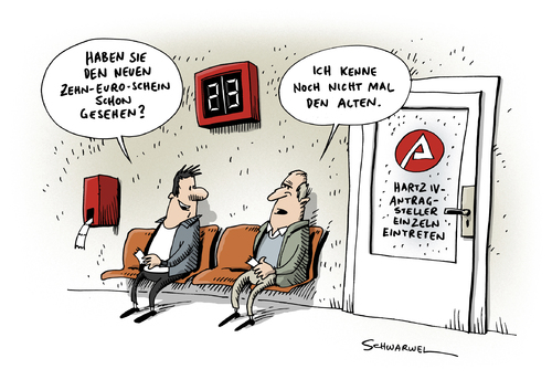 Cartoon: Neue Zehn Euro Scheine Hartz IV (medium) by Schwarwel tagged neuer,10,zehn,euro,schein,umlauf,hartz,iv,arbeitslos,arbeitslosigkeit,arbeit,geld,geldschein,sozial,kapital,arm,reich,karikatur,schwarwel,neuer,10,zehn,euro,schein,umlauf,hartz,iv,arbeitslos,arbeitslosigkeit,arbeit,geld,geldschein,sozial,kapital,arm,reich,karikatur,schwarwel